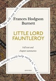 Quick Read et Frances Hodgson Burnett - Little Lord Fauntleroy: A Quick Read edition.