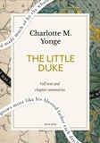 Quick Read et Charlotte M. Yonge - The Little Duke: A Quick Read edition - Richard the Fearless.