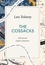 Quick Read et Leo Tolstoy - The Cossacks: A Quick Read edition - A Tale of 1852.