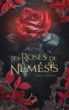 Sj Perez - Les roses de Némésis - Lachésis.