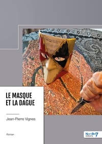 Jean-Pierre Vignes - Le masque et la dague.