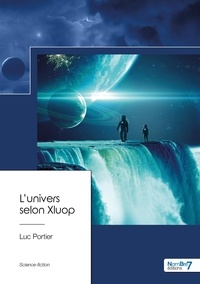 Luc Portier - L'univers selon Xluop.