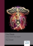 Paul Chiarelli - Una Diada - (Llama Gemela) Pareja Sagrada.