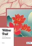 Jessica Machado - Willow Trail.