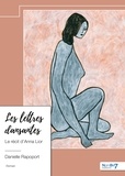 Danielle Rapoport - Les lettres dansantes - Le récit d'Anna Lior.