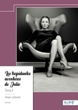 Alain Jollivet - Les trépidantes aventures de Julie - Tome 2.