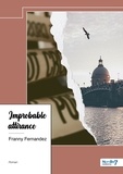 Franny Fernandez - Improbable attirance.