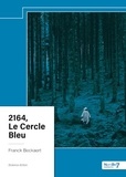 Franck Beckaert - 2164, Le Cercle Bleu.