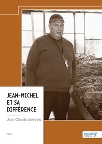 Jean-Claude Jeannas - Jean-Michel et sa différence.