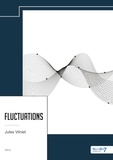 Jules Vilniel - Fluctuations.