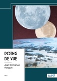 Jean Emmanuel Ranguin - Poing de vue.