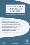 Philippe Donnou - Revue pratique du dommage corporel N° 1/2023 : L'évaluation du dommage corporel à l'épreuve du contradictoire.