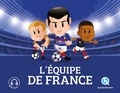 Julie Gouazé et Bruno Wennagel - L'équipe de France (3ème Ed) - En route vers la victoire !.