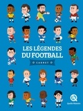 L'hoër Claire et Dolets Mona - Les légendes du football - Carnet (3ème Ed).