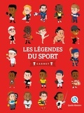 V. baron Clementine et L'hoër Claire - Les légendes du sport - Carnet (2nde Ed).