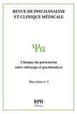  RPH Editions - Revue de Psychanalyse et Clinique Médicale Hors-Série N° 2 : Clinique du partenariat entre chirurgie et psychanalyse.