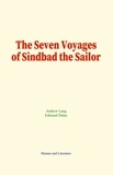 A. Lang et E. Dulac - The Seven Voyages of Sindbad the Sailor - The Arabian Tale.