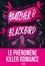 Brynne Weaver - Butcher et Blackbird - Série The Ruinous Love.