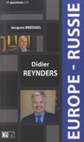 Didier Reynders et Jacques Bredael - Europe - Russie - Entretien avec Jacques Bredael.