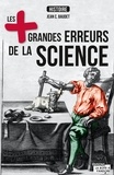 Jean C. Baudet - Les plus grandes erreurs de la science.