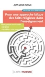 Jean-Louis Auduc - Pour une approche laïque des faits religieux dans l'enseignement.