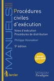 Philippe Hoonakker - Procédures civiles d'exécution - Voies d'exécution ; Procédures de distribution.