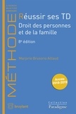 Marjorie Brusorio - Réussir ses TD - Droit des personnes et de la famille.