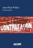 Jean-paul Wilkin - Contrefaçon.