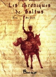 Laurent Dumortier - Les chroniques de Baltus Tome 1 : Garamon.