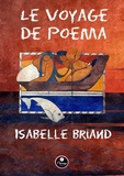 Isabelle Briand - Le Voyage de Poema.