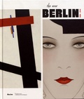 Inga Rossi-Schrimpf - The New Berlin (1912-1932).