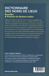 Dictionnaire des noms de lieux. Bruxelles & Province du Brabant wallon