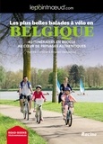 Patrick Cornillie et Kristien Hansebout - Les plus belles balades à vélo en Belgique - 40 itinéraires en boucle au coeur de paysages authentiques.