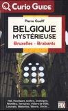 Pierre Guelff - Belgique mystérieuse - Bruxelles, Brabants.