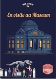  Editions Walden - En visite au Museum - Histoires naturelles en France.