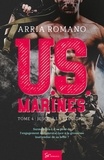 Arria Romano - U.S. Marines  : U.S. Marines - Tome 4 - Jusqu'à la reddition.