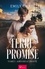 Emily Chain - Terre Promise Tome 1 : Amours & Liberté.