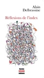Daniel Delbrassine - Réflexions de l'index.
