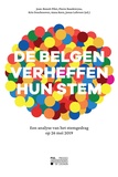 Jean-Benoit Pilet - De Belgen verheffen hun stem - Een analyse van het stemgedrag op 26 mei 2019.