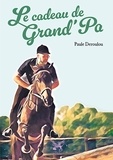 Paule Deroulou - Le cadeau de Grand 'Pa.