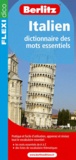  Berlitz - Italien - Dictionnaire des mots essentiels.