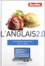 Sheryl Olinsky Borg - L'anglais 2.0 - La méthode de la langue interactive du 21e siècle. 1 Cédérom
