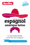  Berlitz - Guide de conversation Espagnol Amérique latine.