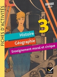 Jean-Claude Martinez - Histoire Géographie Enseignement Moral et Civique 3e - Fiches d'activités.