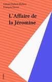 François Davot - L'affaire de la Jéromine.