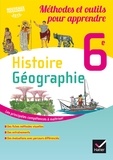 Caroline Ravinal et Laurent Ravinal - Histoire-Géographie 6e - Méthodes et outils pour apprendre.