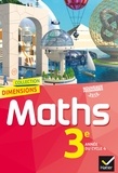 Rui Dos Santos et Anne-Laure Artigalas - Mathématiques 3e Dimensions - Manuel de l'élève.