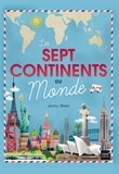 Jenny Wren - Les sept continents du monde.