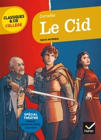 Pierre Corneille - Le Cid - nouveau programme.