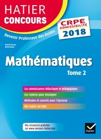 Hatier Concours CRPE 2018 - Mathématiques Tome 2 - Epreuve écrite d'admissibilité.